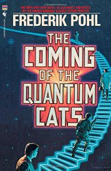 The Coming of the Quantum Cats