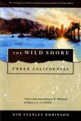 The Three Californias Trilogy