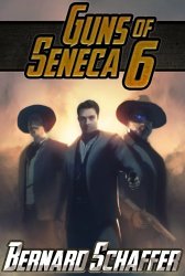 Guns Of Seneca 6